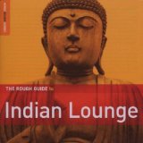 Various - Rough Guide To Indian Lounge